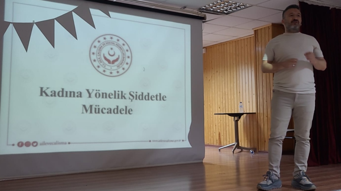   Okul Velilerimize Kadına Yönelik Şiddetle Mücadele Semineri